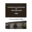 ORDENANZAS MUNICIPALES DE ALDEAQUEMADA 1906