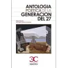 ANTOLOGÍA POÉTICA DE LA GENERACIÓN DEL 27