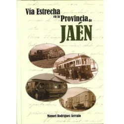 Comprar Vía Estrecha en la Provincia de Jaén
